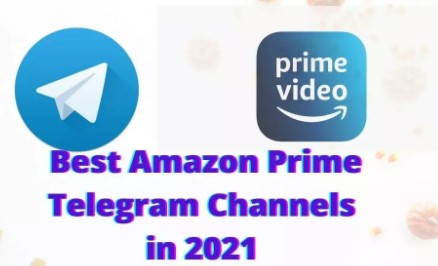 best amazon prime telegram channels
